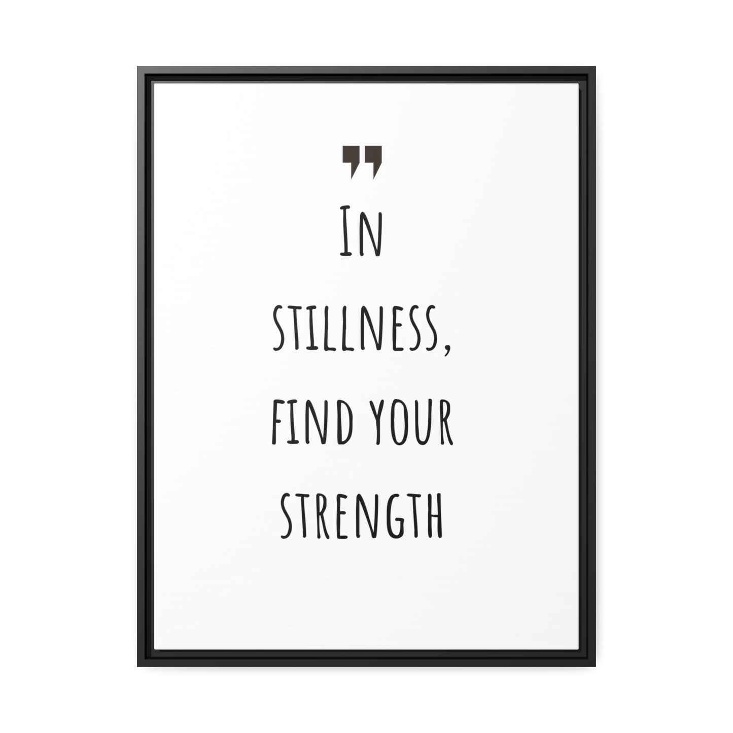 Inspiration Print Gift, Motivational Matte Canvas, Black Frame, Find Your Strength