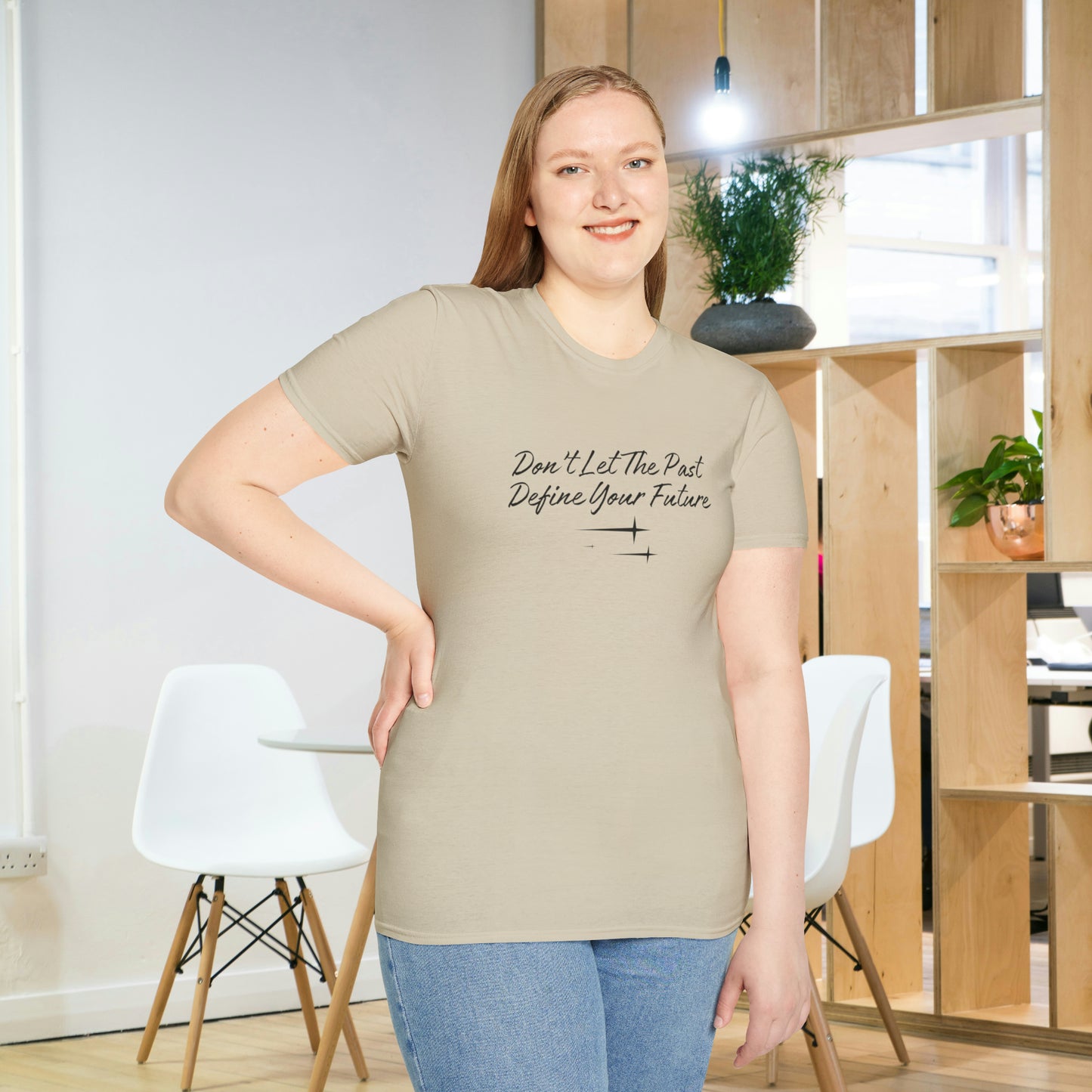 The Future is Yours Don't Let the Past Define You Look forward Gift Unisex Softstyle T-Shirt