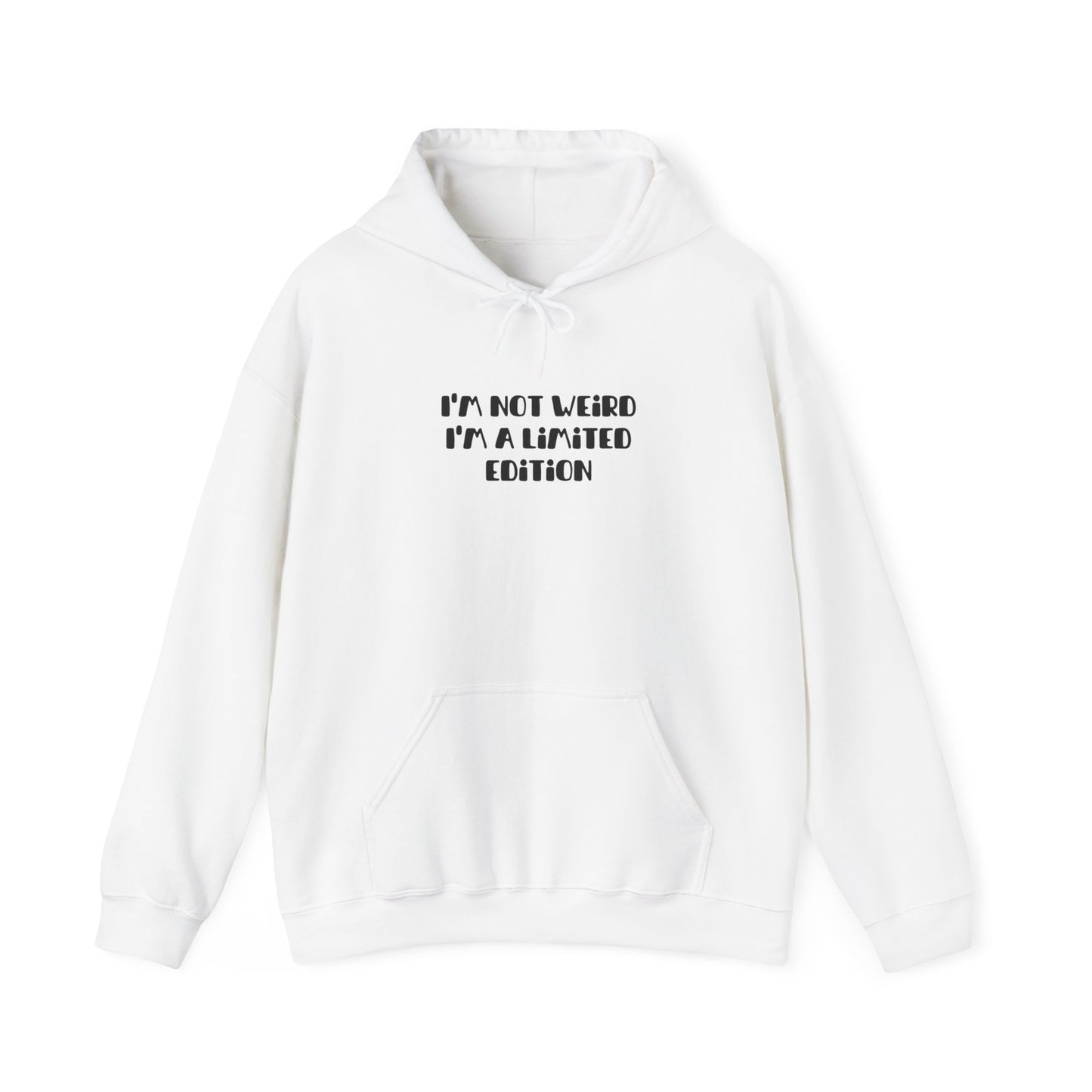 I am not weird Sweatshirt, Witty Saying Unisex Heavy Blend™ Hooded Sweatshirt