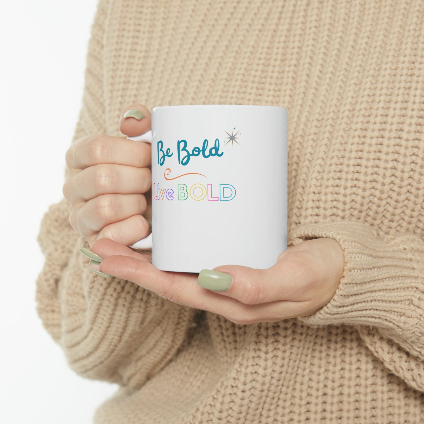 Be Bold Motivational Mug Live Bold Inspirational Gift Mug, 11oz