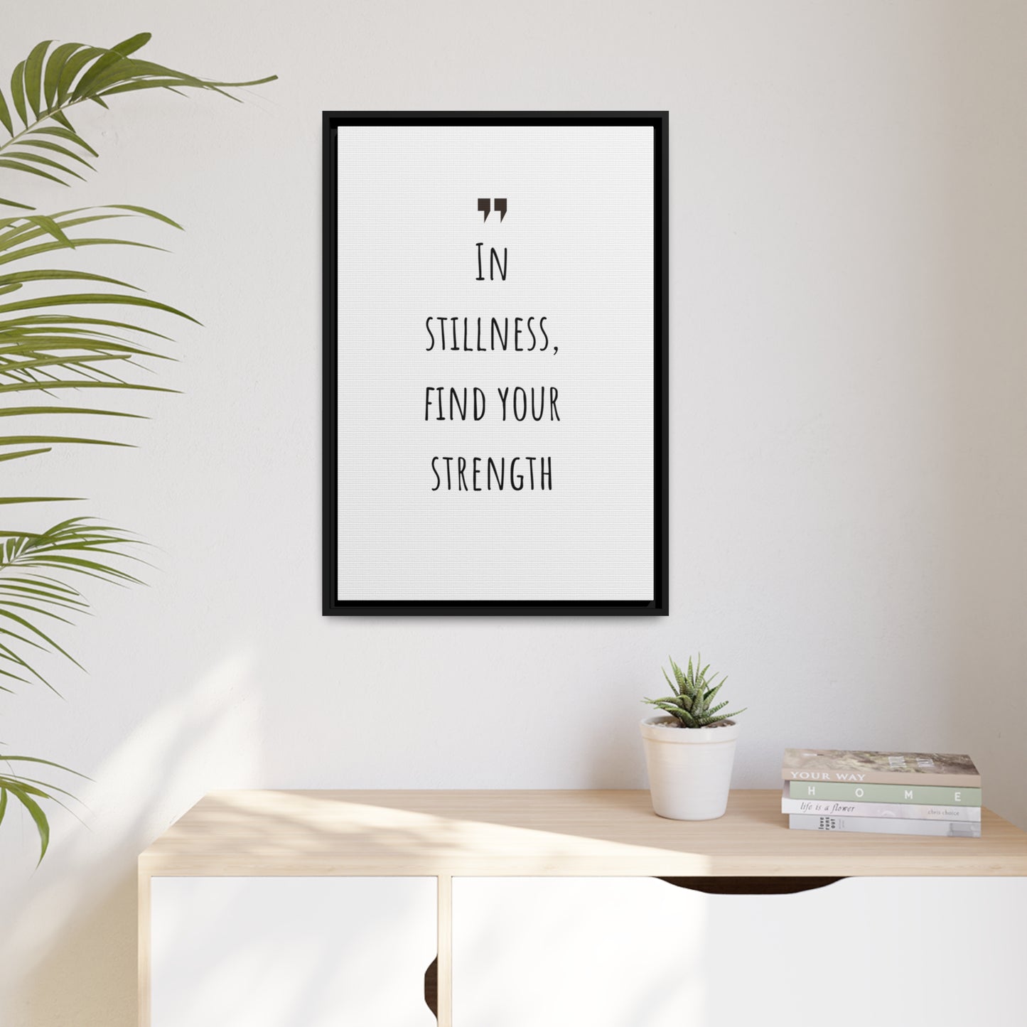 Inspiration Print Gift, Motivational Matte Canvas, Black Frame, Find Your Strength