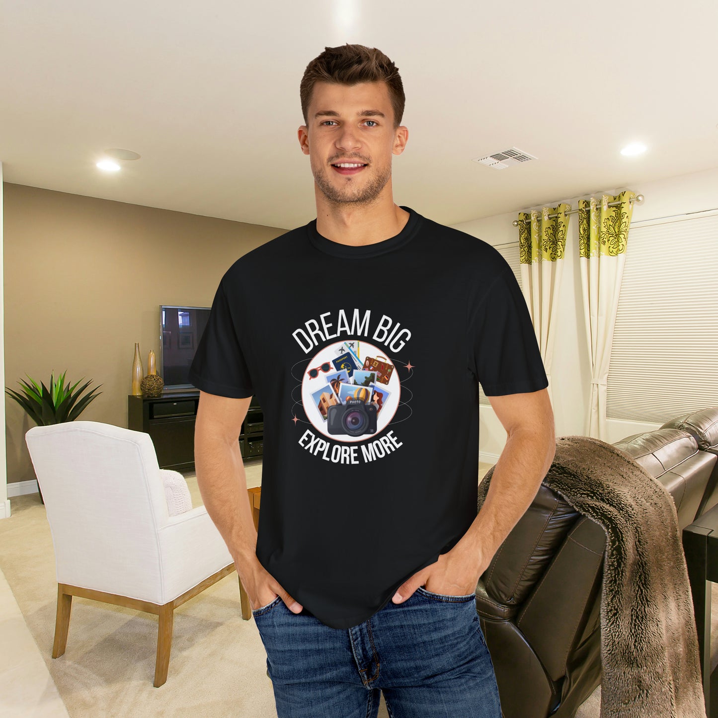 Dream Big Explore More Travel More Gift T-Shirt Unisex Garment-Dyed T-shirt