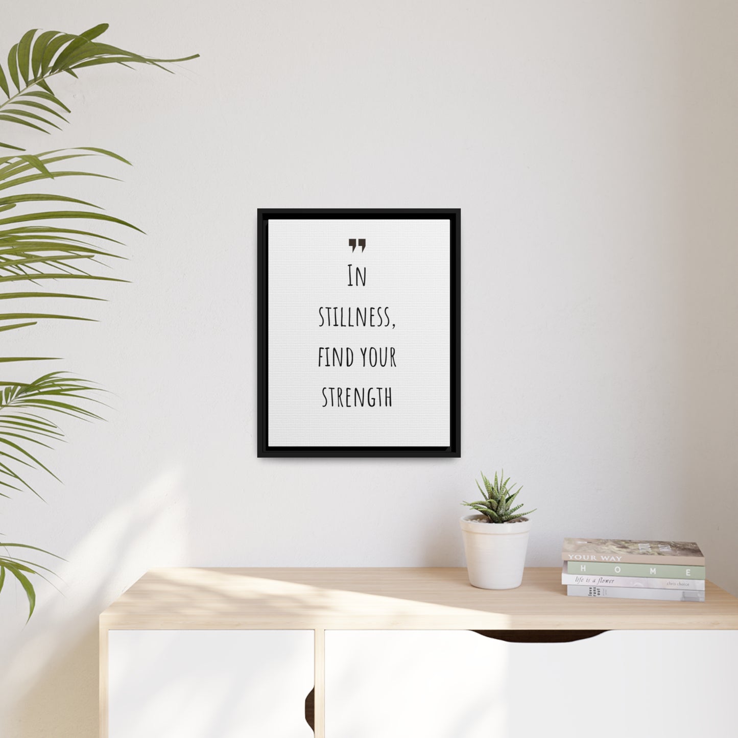 Inspiration Print Gift, Motivational Matte Canvas, Black Frame, Find Your Strength