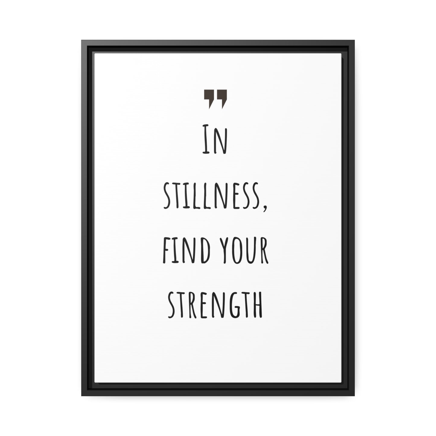 Inspiration Print Gift, Motivational Matte Canvas, Black Frame, Find Your Strength