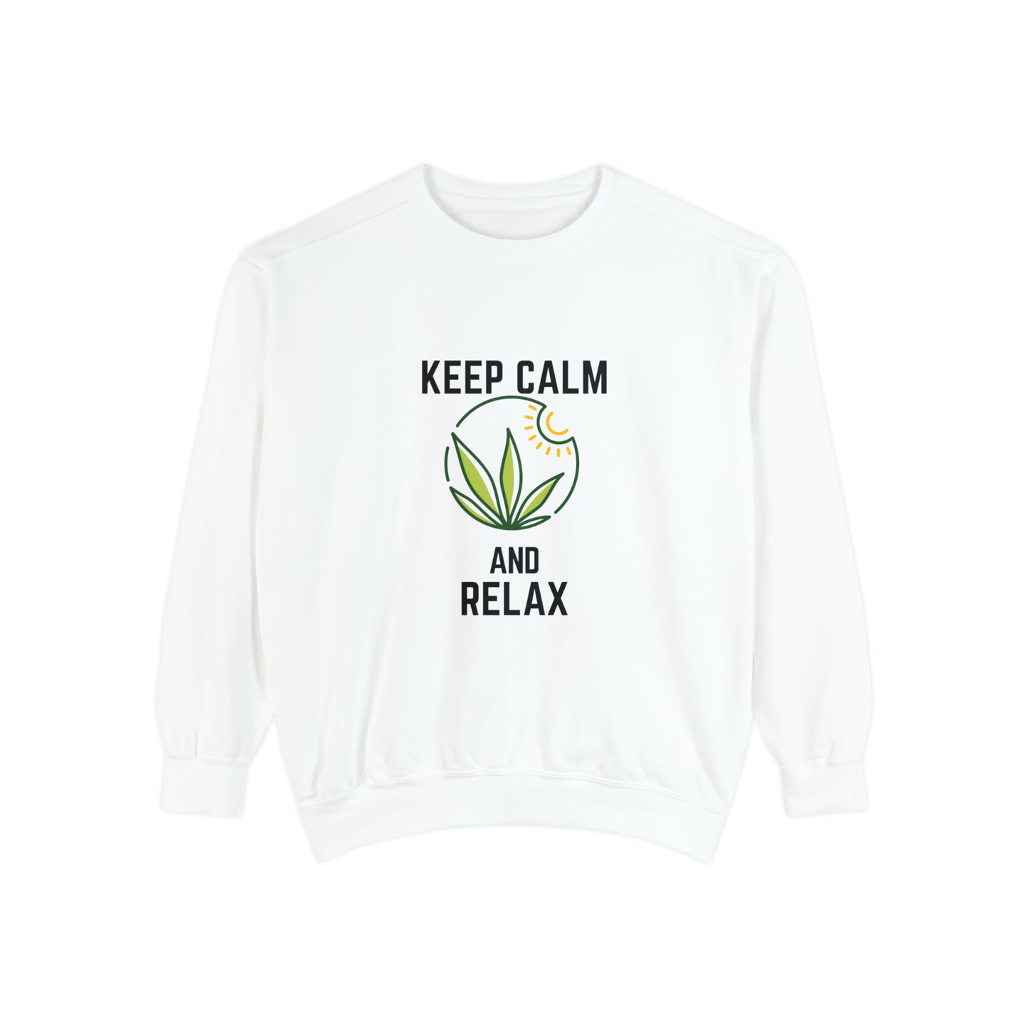 Keep Calm and Relax Cannabis Garment-Dyed Sweatshirt