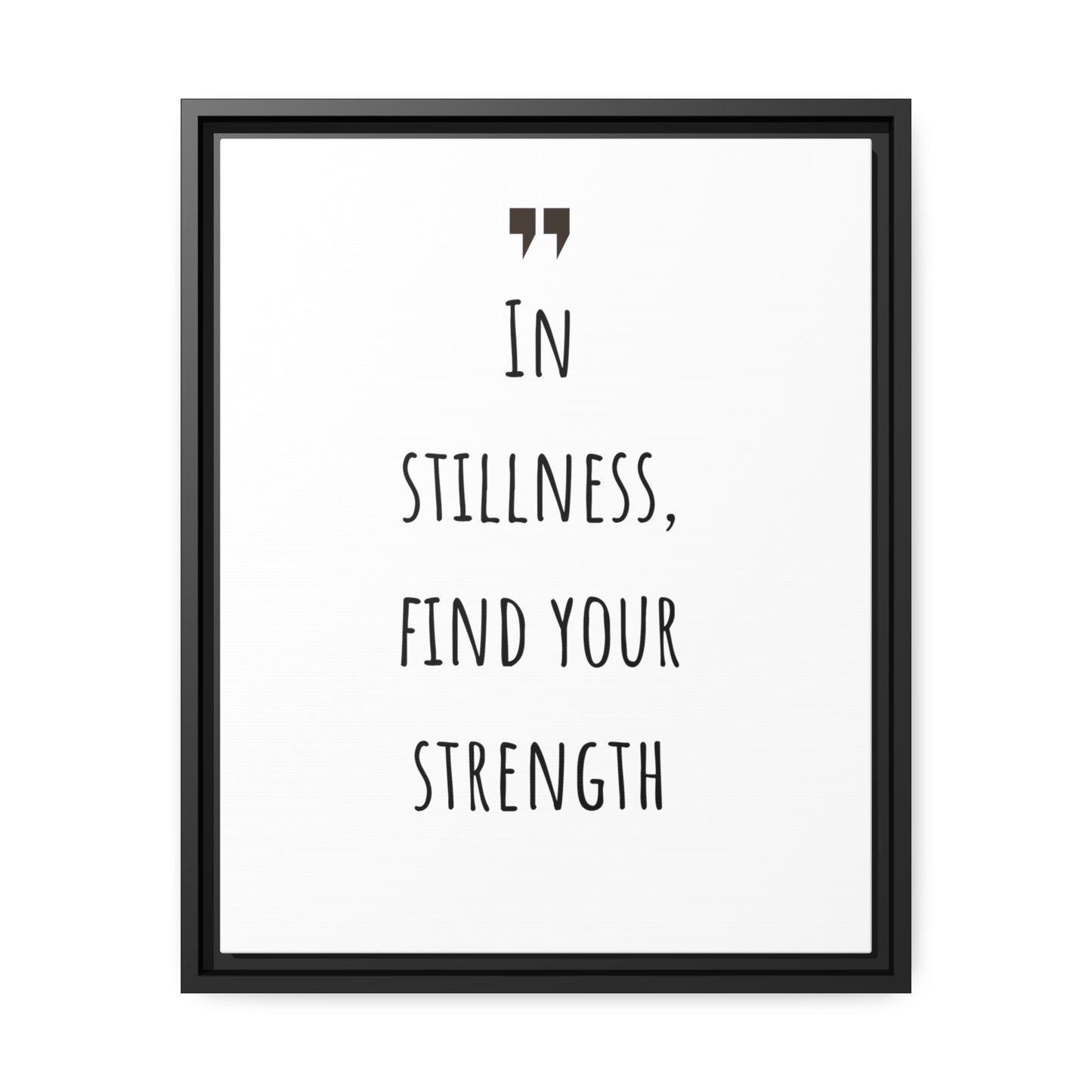 Inspiration Print Gift, Motivational Matte Canvas, Black Frame, Find Your Strength