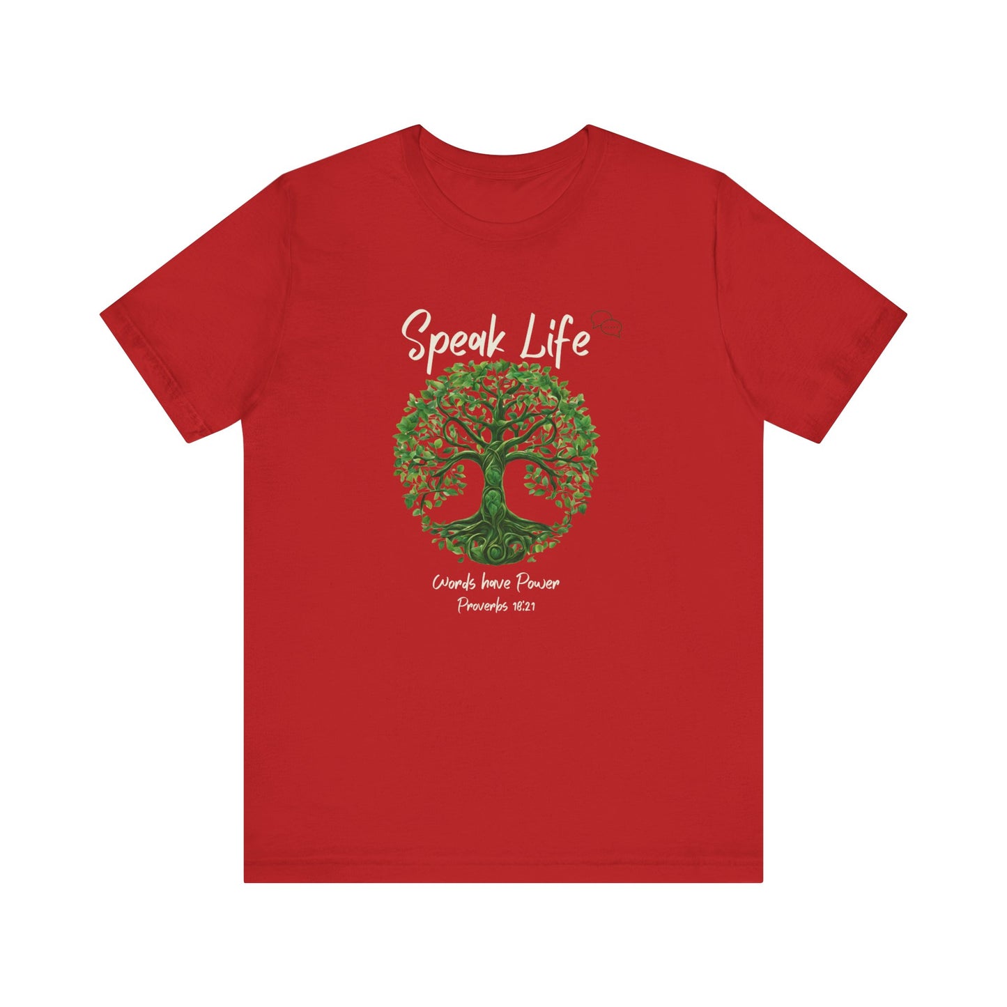 Speak Life Motivational T-shirt Proverbs Inspiration Gift Jersey Short Sleeve Tee