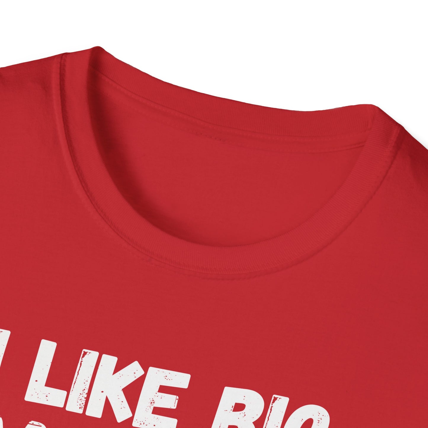 Big Dog Lover Gift, I Like Big Mutts Softstyle T-Shirt