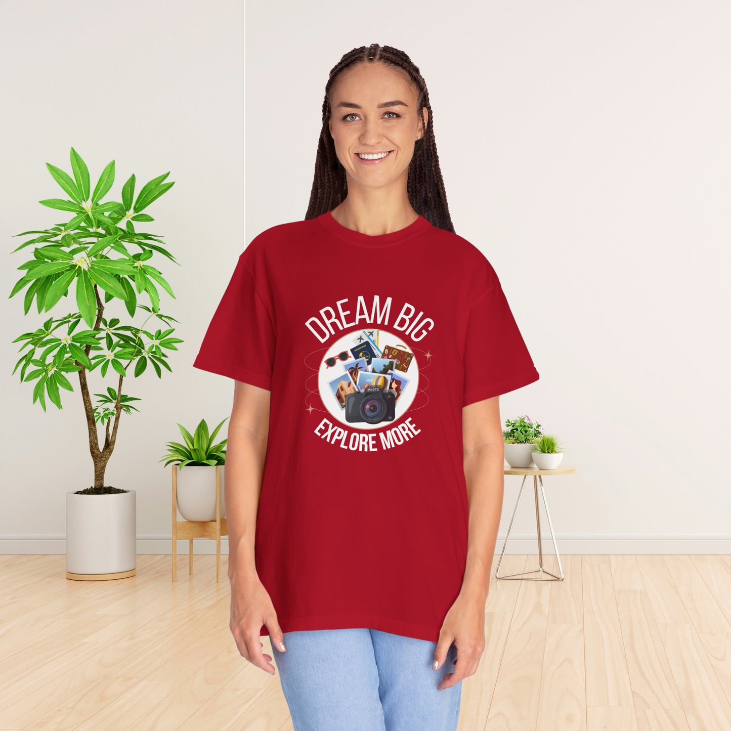 Dream Big Explore More Travel More Gift T-Shirt Unisex Garment-Dyed T-shirt