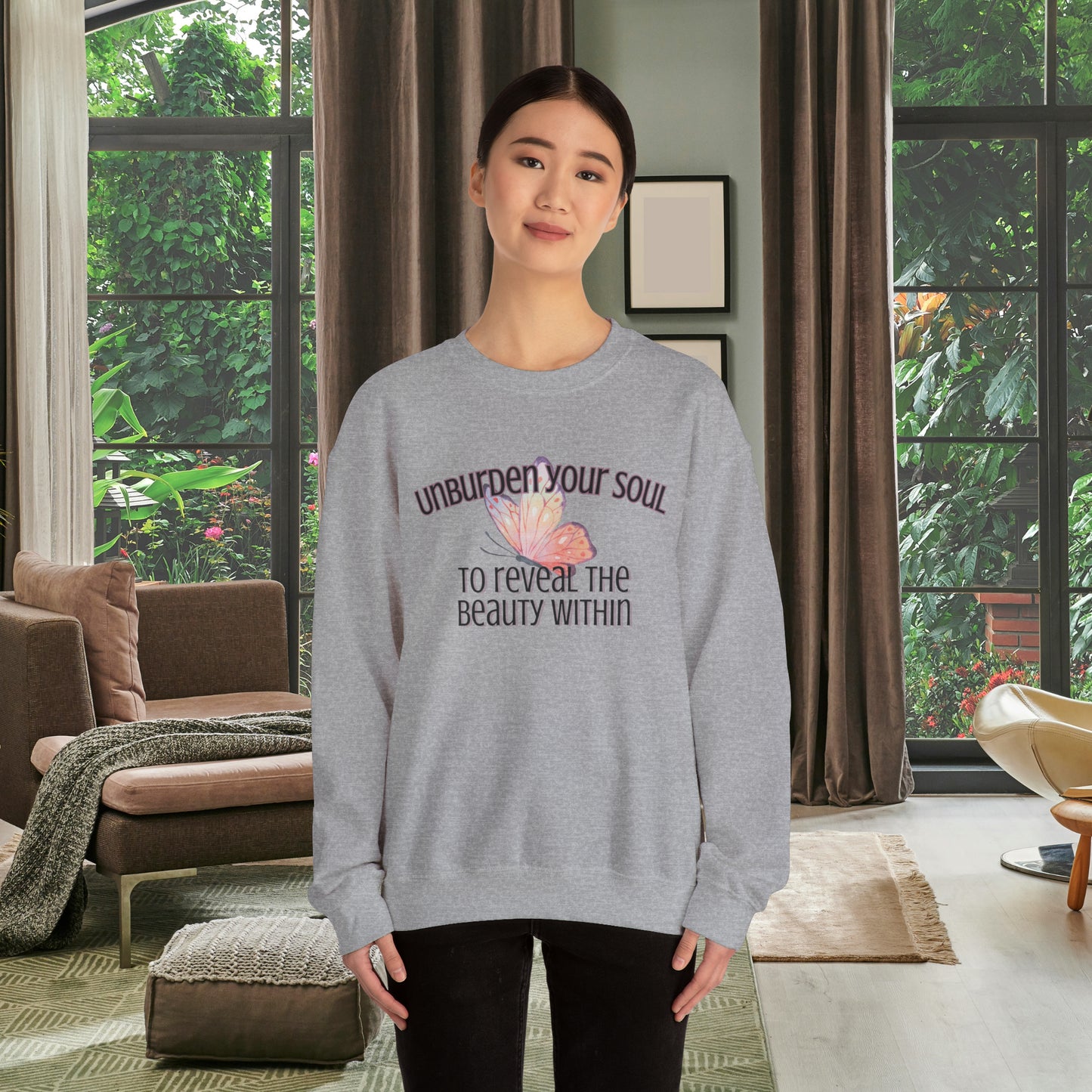 Unburden Your Soul,  Motivational and Inspirational Gift Sweatshirt