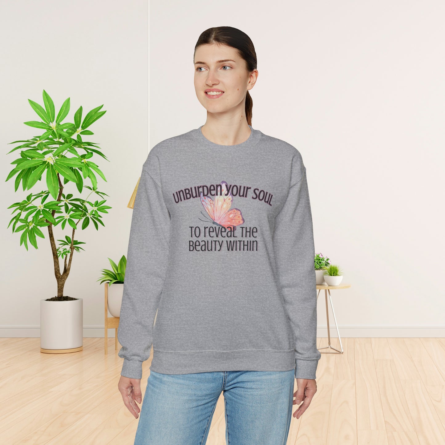 Unburden Your Soul,  Motivational and Inspirational Gift Sweatshirt