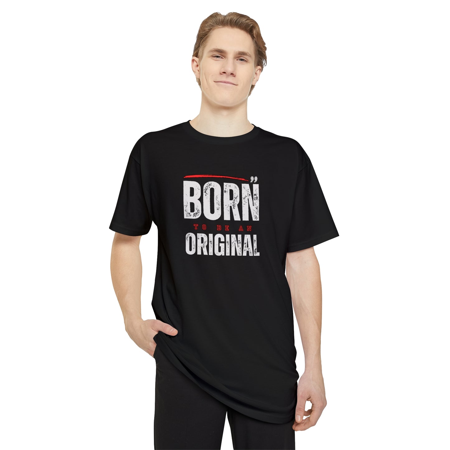 Born To Be An Original T-shirt, Inspiration T-shirt, Motivational Unisex Long Body Urban Tee