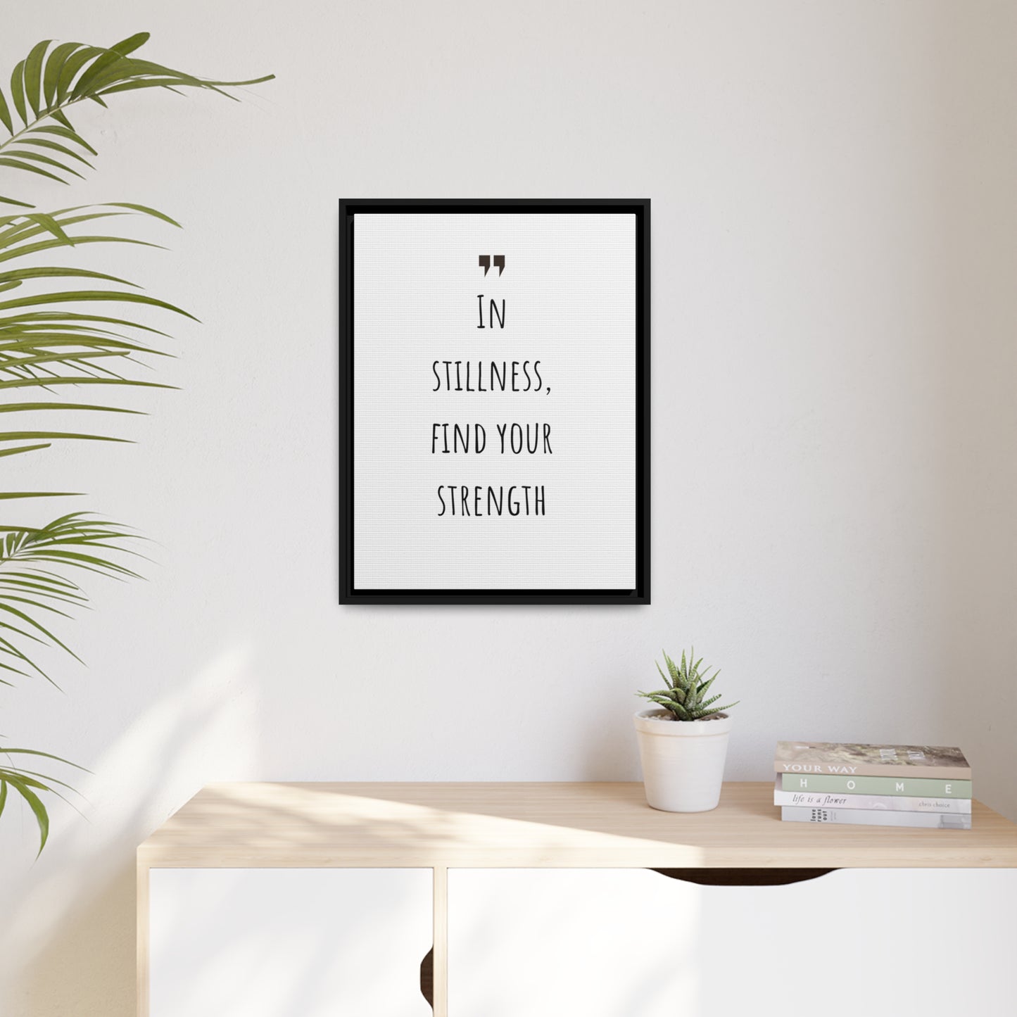 Inspiration Print Gift, Motivational Matte Canvas, Black Frame, Find Your Strength