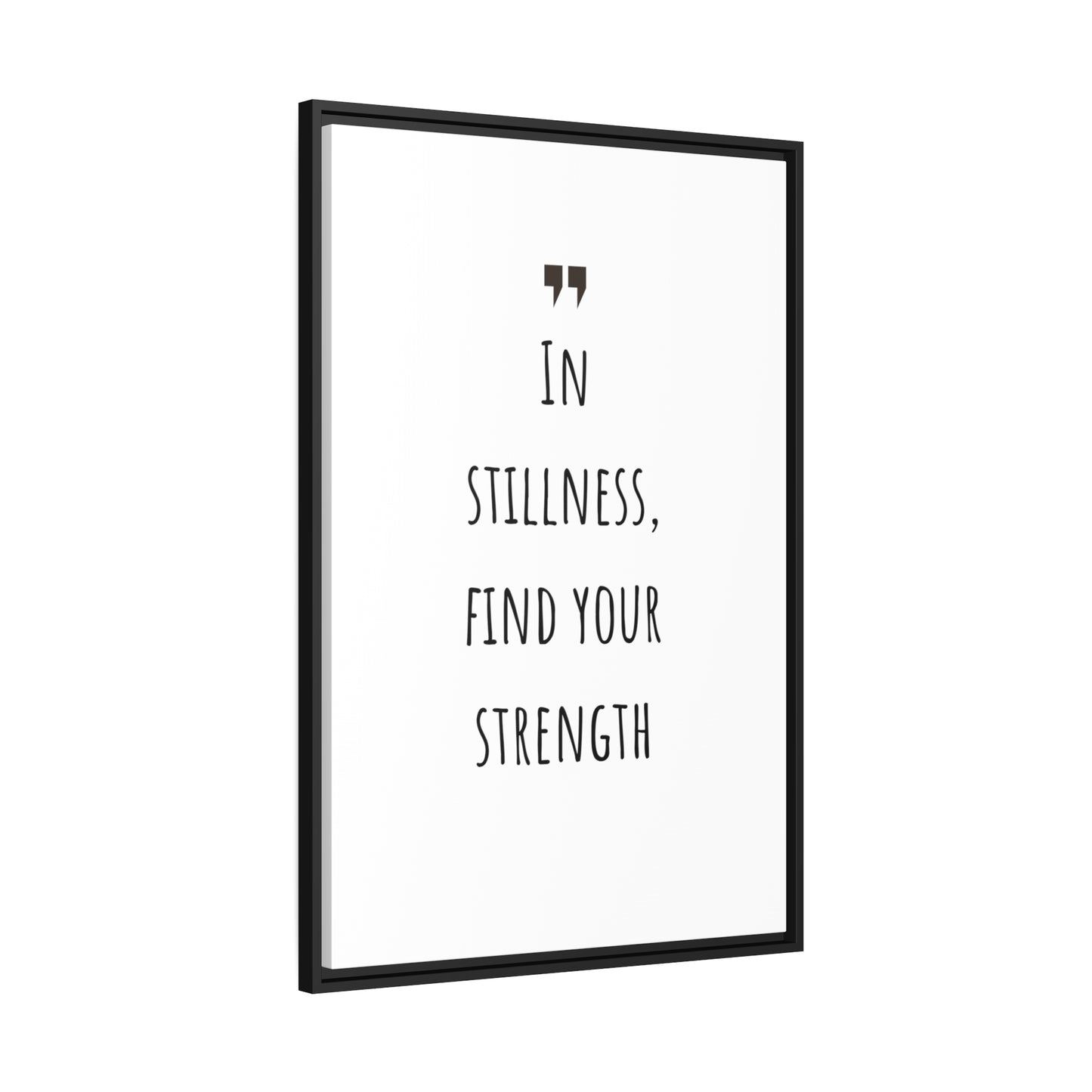 Inspiration Print Gift, Motivational Matte Canvas, Black Frame, Find Your Strength