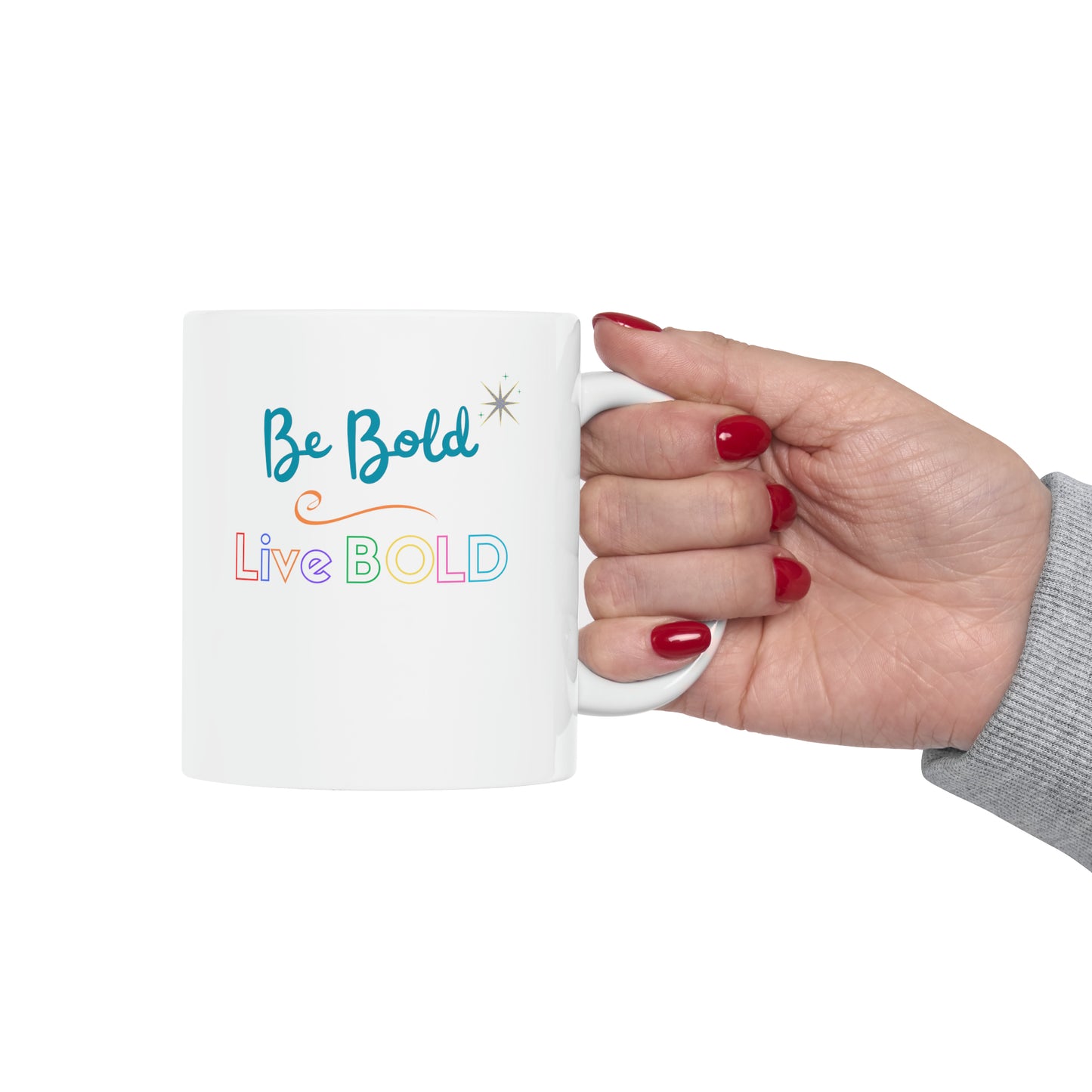 Be Bold Motivational Mug Live Bold Inspirational Gift Mug, 11oz