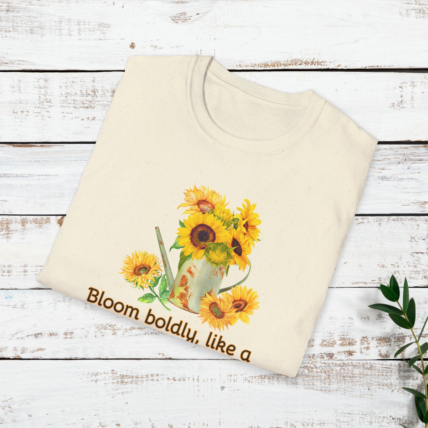 Inspirational T-Shirt Gift Bloom Boldly Sunflower Motivational Shirt