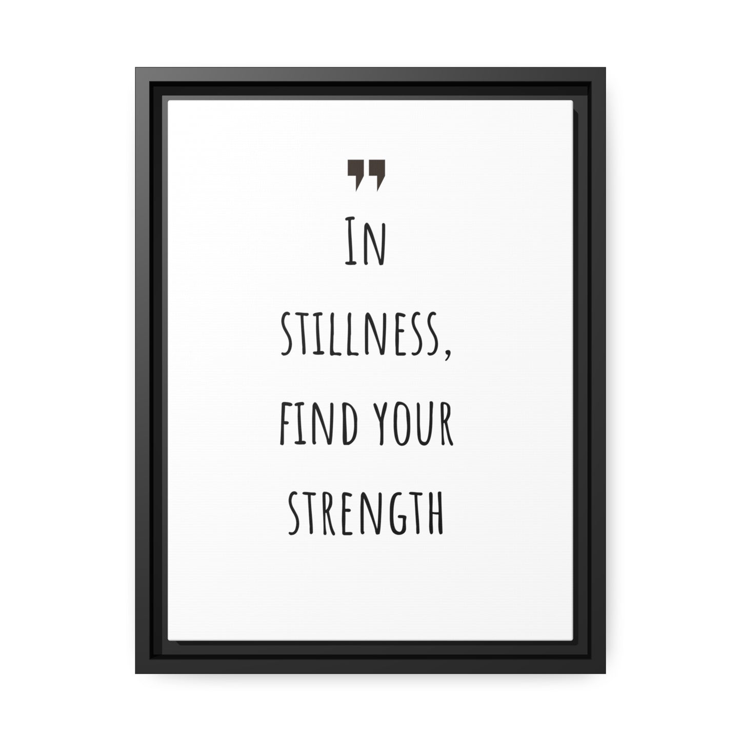 Inspiration Print Gift, Motivational Matte Canvas, Black Frame, Find Your Strength