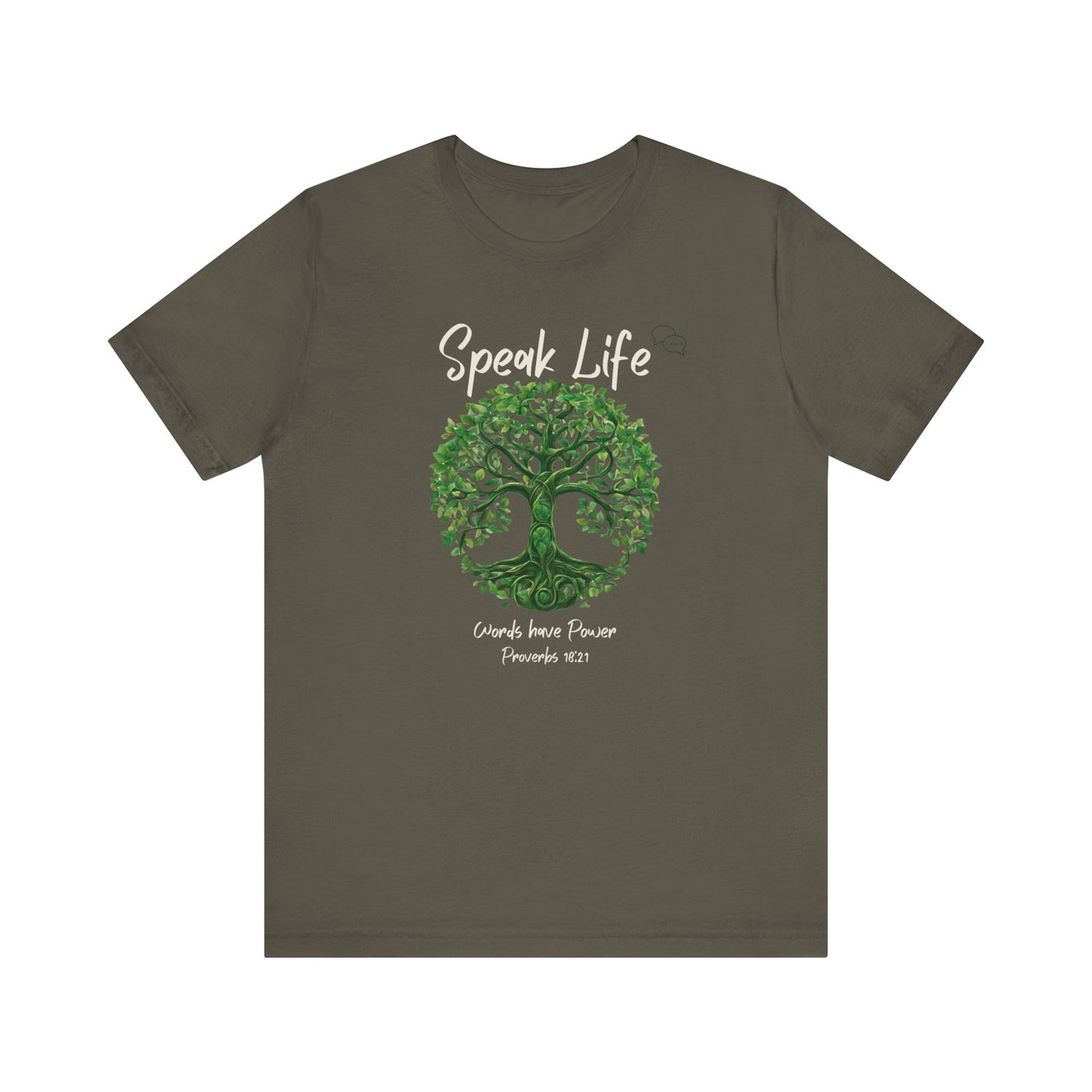 Speak Life Motivational T-shirt Proverbs Inspiration Gift Jersey Short Sleeve Tee