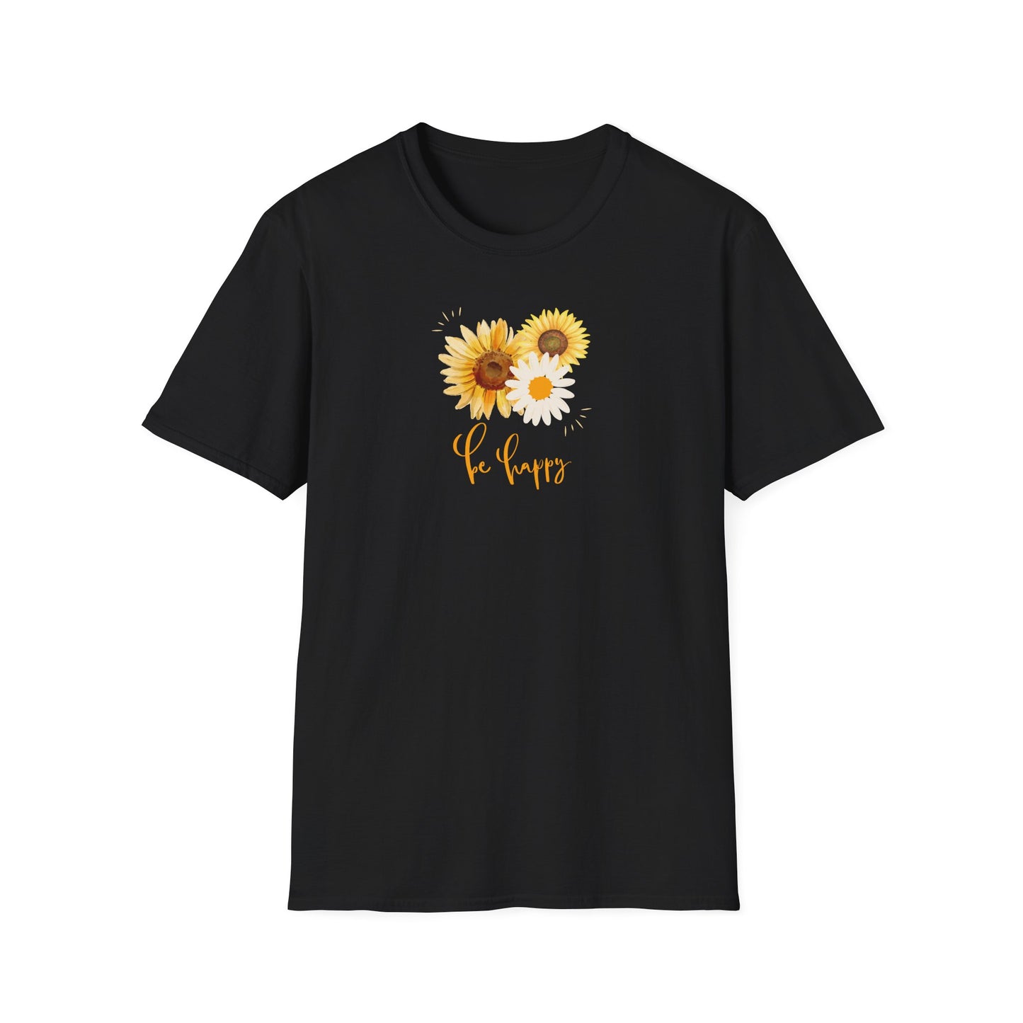 Be Happy Inspiration Gift, Sunflower T-shirt, Spring Gift Unisex Softstyle T-Shirt